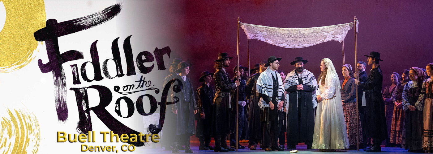 buell theatre Fiddler On The Roof