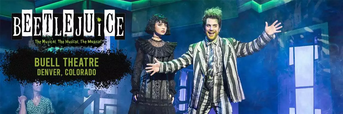 Beetlejuice – The Musical at Buell Theatre