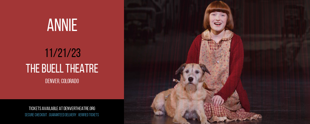 Annie at The Buell Theatre