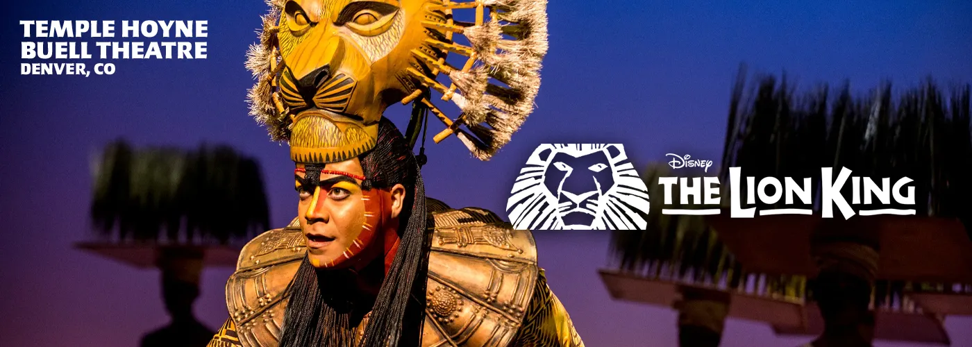 The Lion King denver broadway