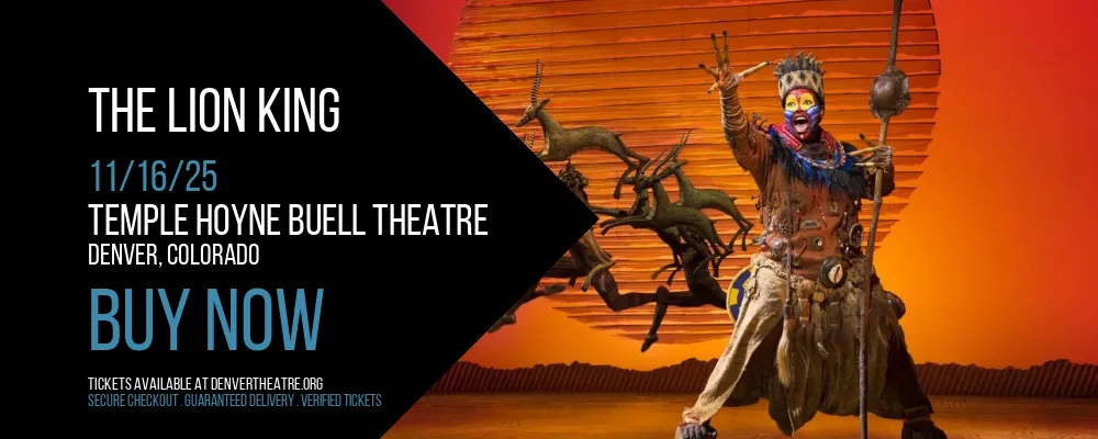 The Lion King at Temple Hoyne Buell Theatre