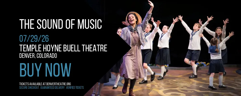 The Sound of Music at Temple Hoyne Buell Theatre