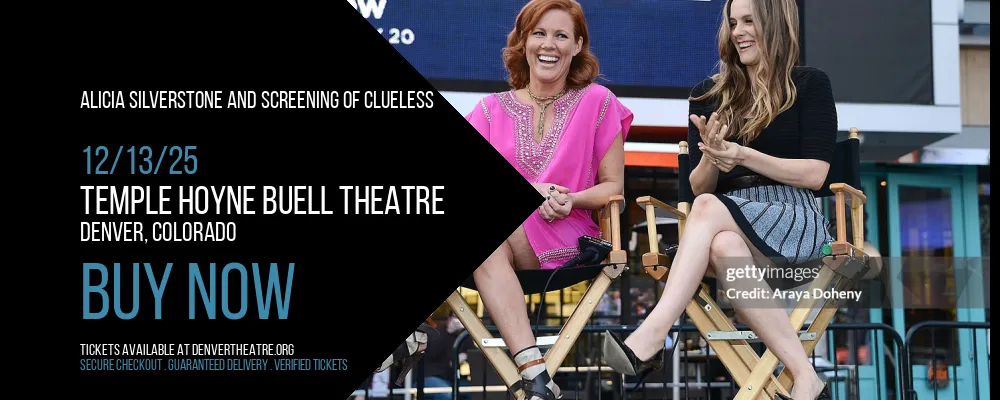Alicia Silverstone and Screening of Clueless at Temple Hoyne Buell Theatre