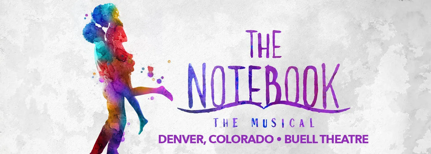 The Notebook – The Musical at Buell Theatre