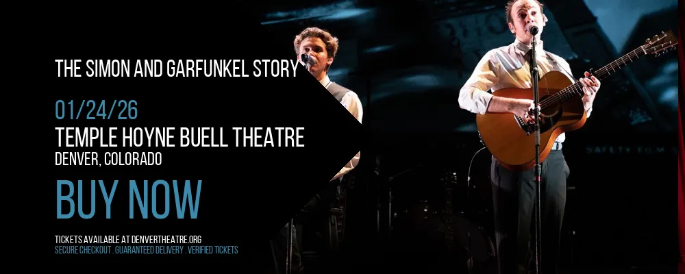 The Simon and Garfunkel Story at Temple Hoyne Buell Theatre