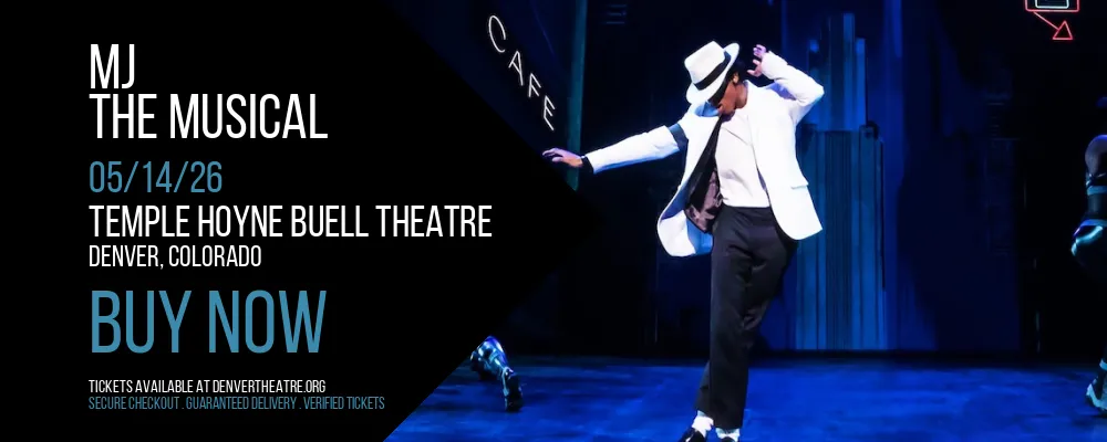 MJ at Temple Hoyne Buell Theatre